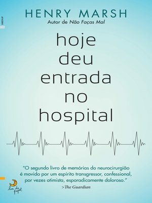 cover image of Hoje Deu Entrada no Hospital